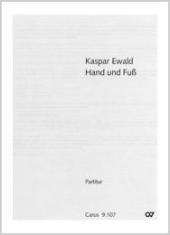 Hand und Fuss - Ewald, Kaspar