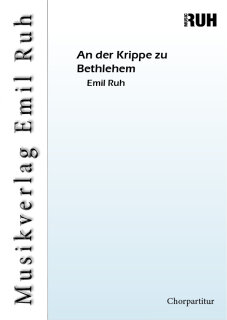 An der Krippe zu Bethlehem - Emil Ruh