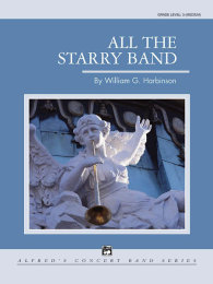 All the Starry Band - Harbinson, William G.