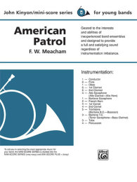 American Patrol - Meacham, Frank W. - Kinyon, John