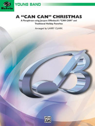 A "Can Can" Christmas - Larry Clark