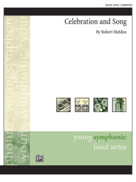 Celebration and Song - Sheldon, Robert