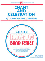 Chant and Celebration - Feldstein, Sandy - OReilly, John