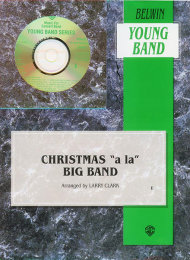 Christmas a la Big Band - Larry Clark