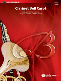 Clarinet Bell Carol - Leontovych, Mykola - Wagner,...
