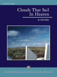 Clouds That Sail in Heaven - Stalter, Todd