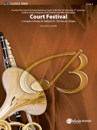 Court Festival (Suite for Concert Band) - Latham, William P.