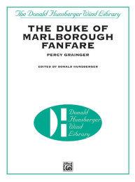 The Duke of Marlborough Fanfare - Grainger, Percy...