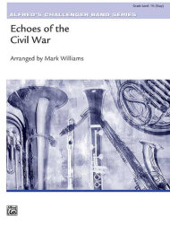 Echoes of the Civil War - Williams, Mark