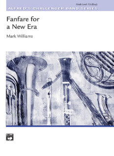 Fanfare for a New Era - Williams, Mark