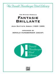 Fantasie Brillante - Arban, Jean baptiste - Hunsberger,...