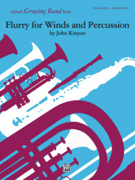 Flurry for Winds and Percussion - Kinyon, John