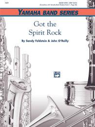 Got the Spirit Rock - Feldstein, Sandy - OReilly, John
