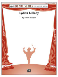 Lydian Lullaby - Sheldon, Robert