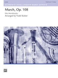 March, Opus 108 - Mendelssohn Bartholdy, Felix  -...