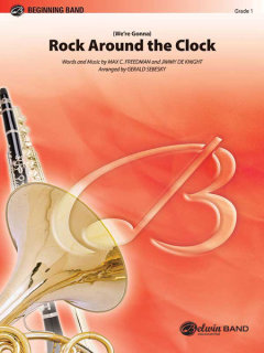 (Were Gonna) Rock Around the Clock - Freedman, Max C. - De Knight, Fimmy - Sebesky, Gerald