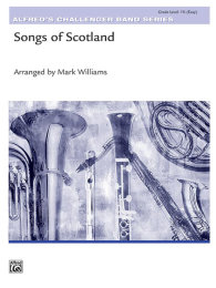 Songs of Scotland - Williams, Mark