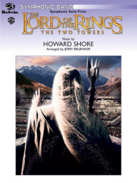 The Lord of the Rings: The Two Towers,  Symphonic Suite...