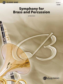 Symphony for Brass and Percussion - Alfred Reed