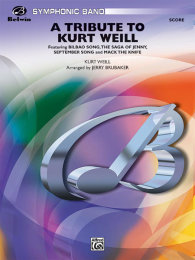 A Tribute to Kurt Weill - Weill, Kurt - Brubaker, Jerry
