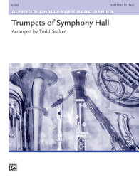 Trumpets of Symphony Hall - Stalter, Todd