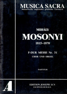 Missa in F - Mosonyi, Mihály