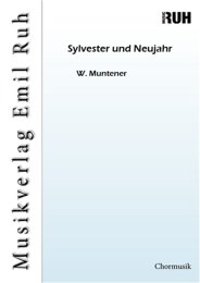 Sylvester und Neujahr - W. Muntener