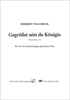 Gegrüsset seist du Königin - Paulmichl, Herbert