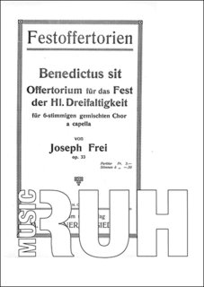 Benedictus sit - Joseph Frei