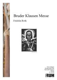 Bruder-Klausen-Messe - Fridolin Roth