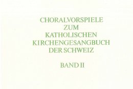 Choralvorspiele zum KGB, Bd.II - Bertold Hummel;...