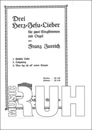 Drei Herz-Jesu-Lieder - Franz Zureich - Guido Maria...