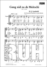 Gang nid zu de Meitschi - Heinrich Leuthold Josef - Jan...