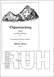 Schweizersang in hellen Tönen - Wilhelm Decker - Melchior Schürmann