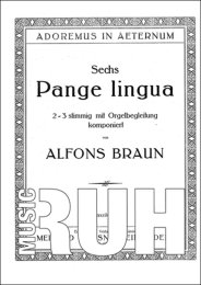 Sechs Pange lingua, (Fas.2) - Alfons Braun
