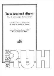 Treue jetzt und allezeit - Otto Rehm - Franz Sales Truniger