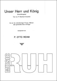 Unser Herr und König - Otto Rehm - Eberhard Croenlein