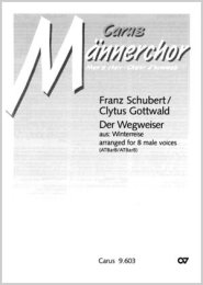 Der Wegweiser - Schubert, Franz - Gottwald, Clytus