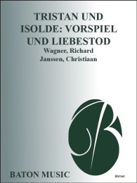 Tristan und Isolde: Vorspiel und Liebestod - Wagner,...