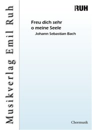 Freu dich sehr o meine Seele - Johann Sebastian Bach