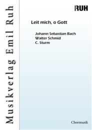 Leit mich, o Gott - Johann Sebastian Bach - Walter Schmid