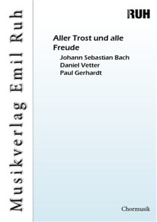 Aller Trost und alle Freude - Johann Sebastian Bach - Daniel Vetter
