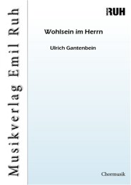Wohlsein im Herrn - Ulrich Gantenbein