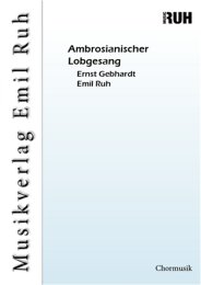 Ambrosianischer Lobgesang - Ernst Gebhardt - Emil Ruh