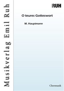 O teures Gotteswort - M. Hauptmann