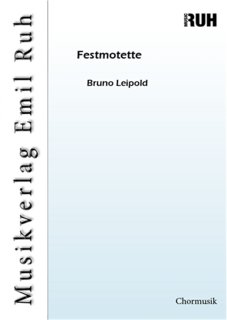 Festmotette - Bruno Leipold