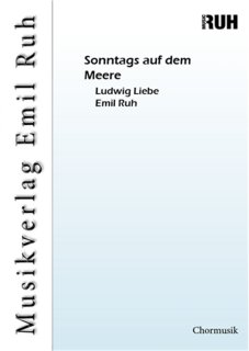 Sonntags auf dem Meere - Ludwig Liebe - Emil Ruh