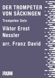 Der Trompeter von Säckingen - Viktor Nessler - Franz...