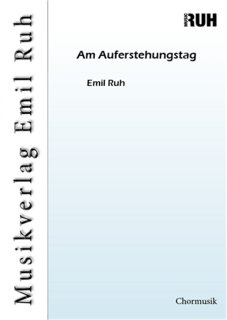 Am Auferstehungstag - Emil Ruh