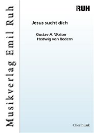 Jesus sucht dich - Gustav A. Walser